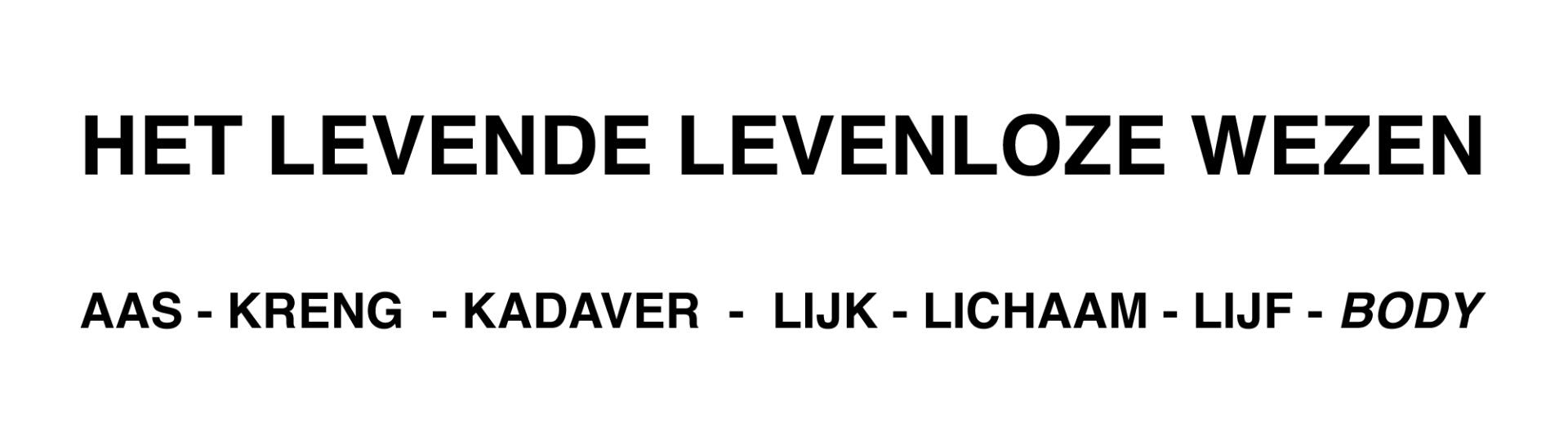 Het levende levenloze wezen